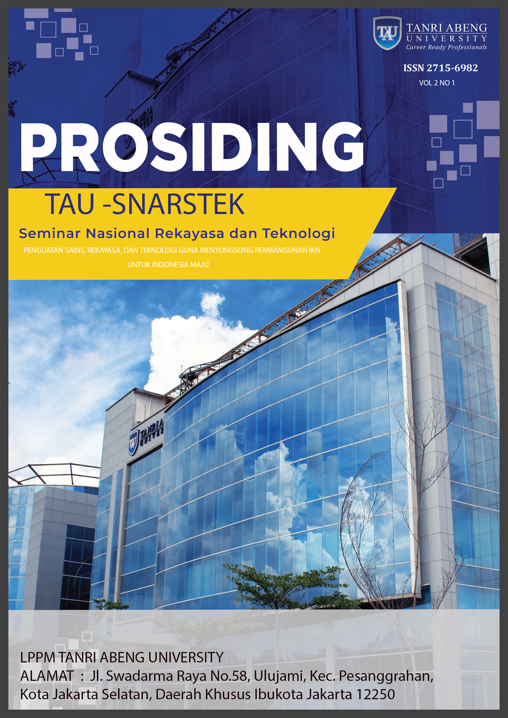  Prosiding TAU SNARS-TEK Seminar Nasional Rekayasa dan Teknologi